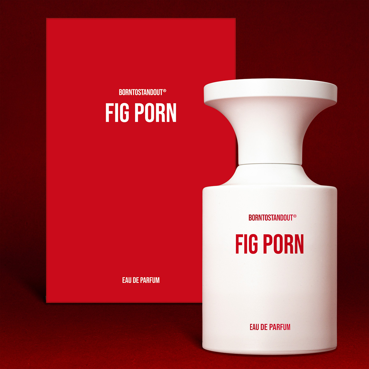BORNTOSTANDOUT Fig Porn (50 ml)